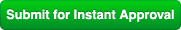 Submit for Instant Approval